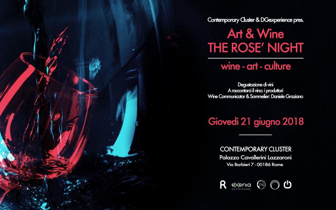 “Art & Wine: La notte del Rosè” – Vino, arte, cultura